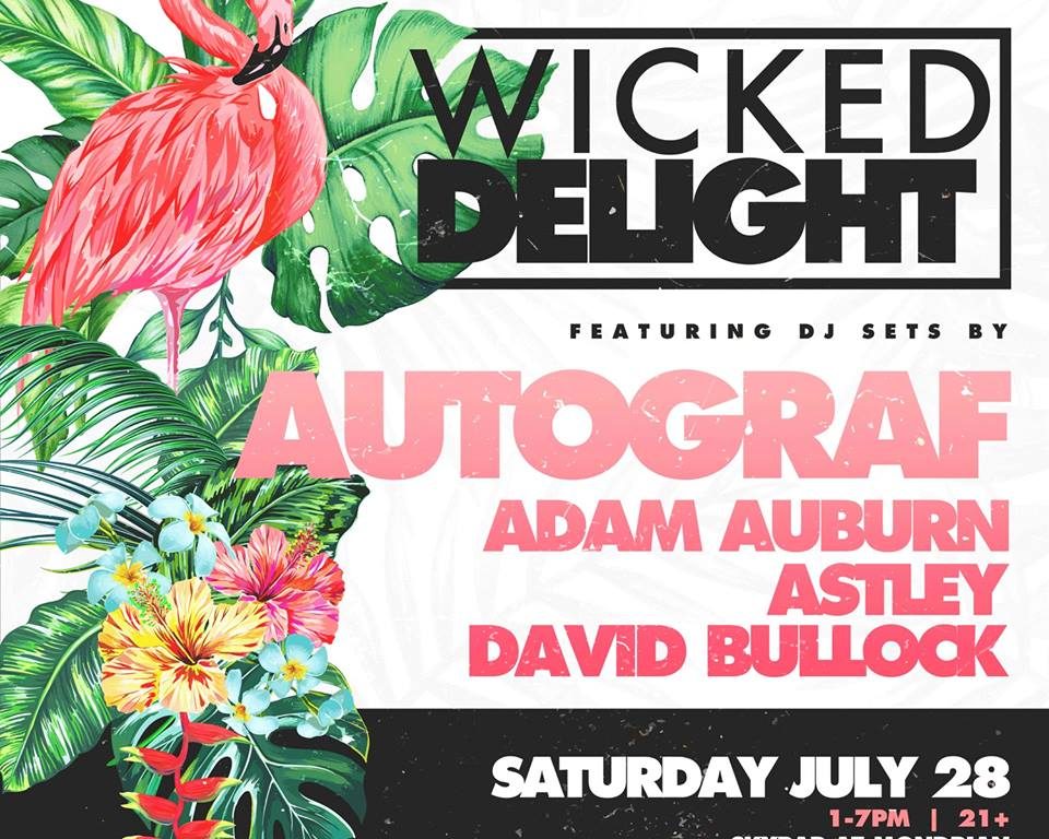 Wicked Delight ft. Autograf