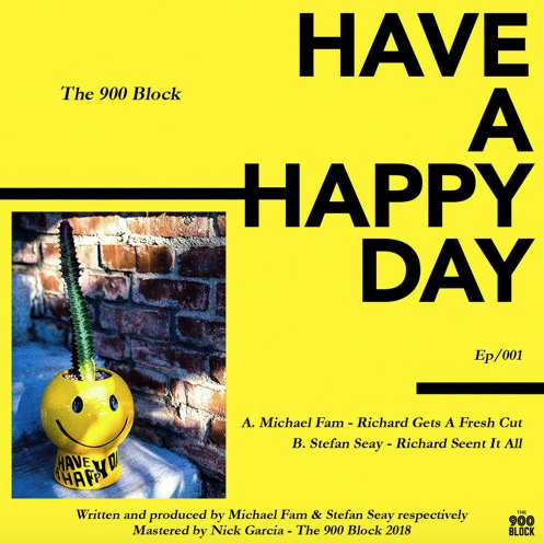 The 900 Block Releases ‘Have A Happy Day Ep/001″