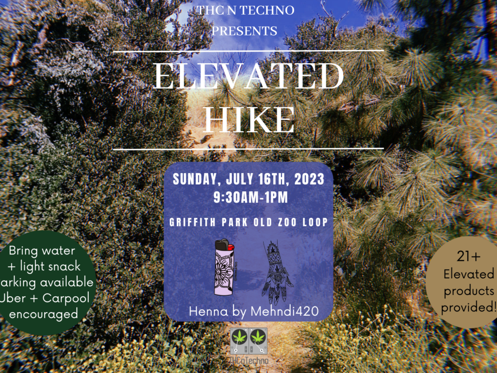 THCnTechno Presents: Elevated Hike 7/16